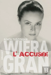 Wiera Gran L'Accusee