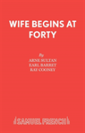 Wife Begins At Forty