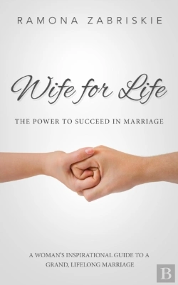Bertrand.pt - Wife For Life: The Power To Succeed In Marriage