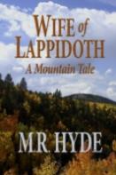 Wife Of Lappidoth: A Mountain Tale