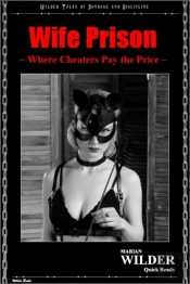 Wife Prison - Where Cheaters Pay The Price