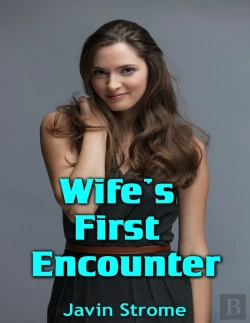 Bertrand.pt - Wifes First Encounter