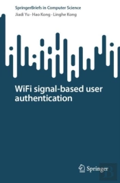 Wifi Signal-Based User Authentication