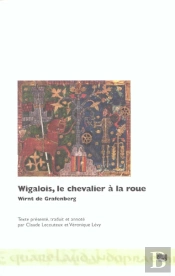 Wigalois, Le Chevalier À La Roue