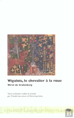 Bertrand.pt - Wigalois, Le Chevalier À La Roue