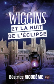 Wiggins Et La Nuit De L'Eclipse