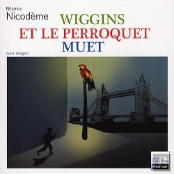 Bertrand.pt - Wiggins Et Le Perroquet Muet