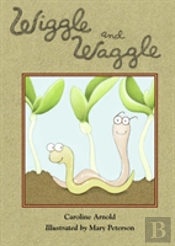 Wiggle And Waggle