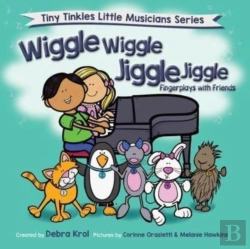 Bertrand.pt - Wiggle Wiggle Jiggle Jiggle Fingerplays