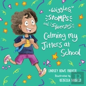 Wiggles, Stomps, And Squeezes