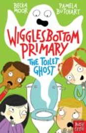 Wigglesbottom Primary: The Toilet Ghost