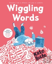 Wiggling Words