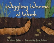 Wiggling Worms At Work