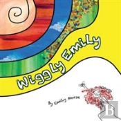 Wiggly Emily
