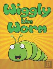 Wiggly The Worm
