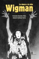 Wigman. La Danza O La Vida