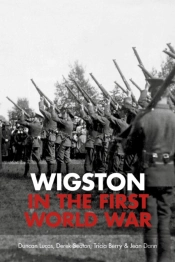 Wigston In The First World War