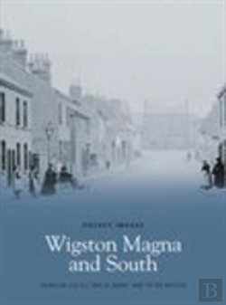 Bertrand.pt - Wigston Magna And South: Pocket Images