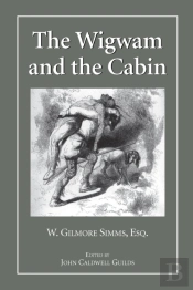 Wigwam And The Cabin