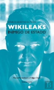 WikiLeaks: Inimigo de Estado