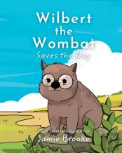 Wilbert The Wombat Saves The Day
