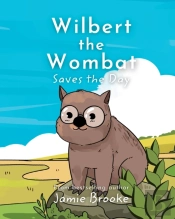 Wilbert The Wombat Saves The Day