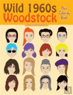 Bertrand.pt - Wild 1960s Woodstock Hair Coloring Book