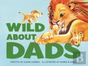 Wild About Dads