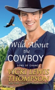 Wild About The Cowboy