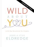 Wild About You