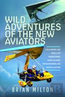 Wild Adventures Of The New Aviators