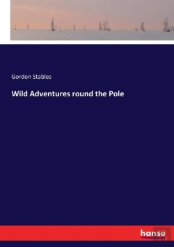 Bertrand.pt - Wild Adventures Round The Pole