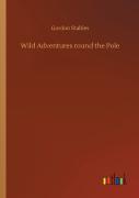 Wild Adventures Round The Pole