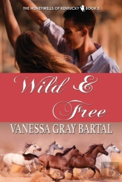 Wild And Free