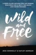 Wild And Free