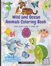 Wild And Ocean Animals Coloring Book For Kids Age 3 And Up