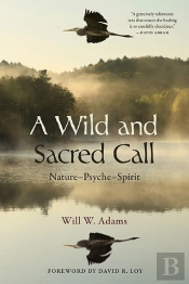 Wild And Sacred Call