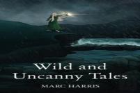 Wild And Uncanny Tales