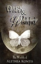 Wild And Wishful, Dark And Dreaming