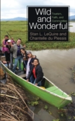 Bertrand.pt - Wild And Wonderful: Tourism, Faith, And
