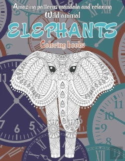 Bertrand.pt - Wild Animal Coloring Books - Amazing Patterns Mandala And Relaxing - Elephants
