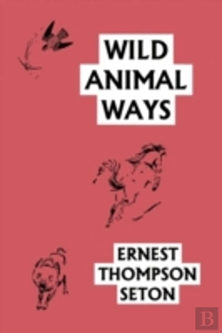 Bertrand.pt - Wild Animal Ways (Yesterday'S Classics)