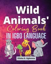 Wild Animals Coloring Book In Igbo Language