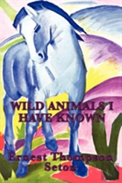 Wild Animals I Have Known