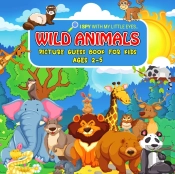 Wild Animals Picture Guess Book For Kids Ages 2-5