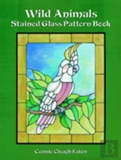 Wild Animals Stained Glass Pattern Book