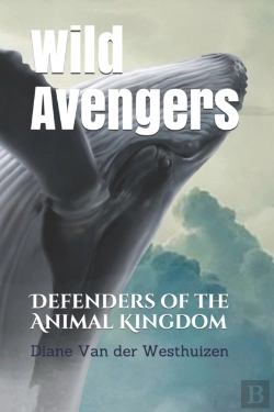 Bertrand.pt - Wild Avengers: Defenders Of The Animal K