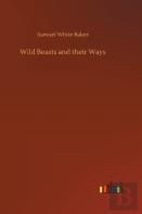 Wild Beasts And Their Ways