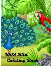 Wild Bird Coloring Book