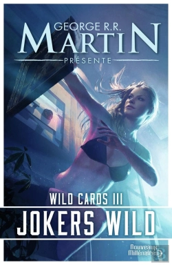 Bertrand.pt - Wild Cards T.3 ; Jokers Wild